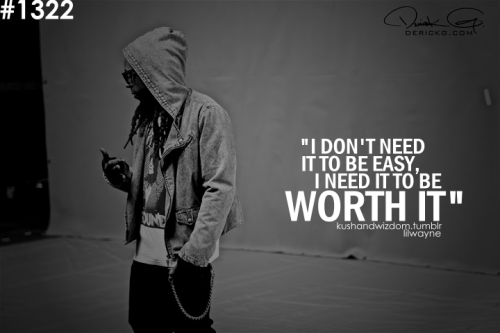 Lil Wayne Quotes | Best Lil Wayne Quotes.