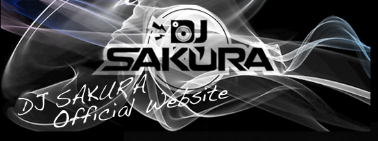 DJSAKURAオフィシャルWEBサイト