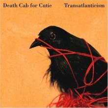 Death cab for cutie/Transatlanticism