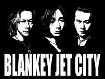 Blankey Jet Ciｔy」曲紹介を総括！】 | (´・ω・`)naoki-XYZの芸能情報