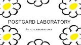 POSTCARD LABORATORY