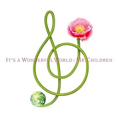 It’s a wonderful world