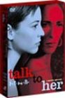 トーク・トゥ・ハー リミテッド・エディション [DVD]