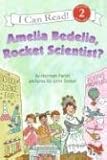 Amelia Bedelia, Rocket Scientist? (I Can Read Book 2)