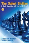 The Safest Sicilian Second Revised Edition NEW !!