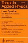 Laser speckle and related phenomena