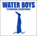 フジテレビ系ドラマ WATER BOYS TV オリジナル・サウンドトラック