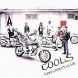 Cools チャリティイベント Big Three Powers ロカビリー青春白書