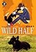 WILD HALF (2) (集英社文庫)