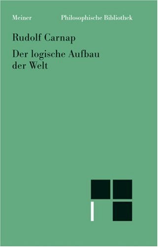Der logische Aufbau der Welt (German Edition)