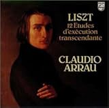 リスト:超絶技巧練習曲/クラウディオ・アラウ