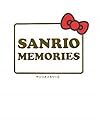SANRIO MEMORIES