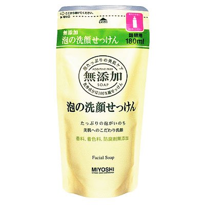 ミヨシ　無添加　泡の洗顔せっけん　詰替用