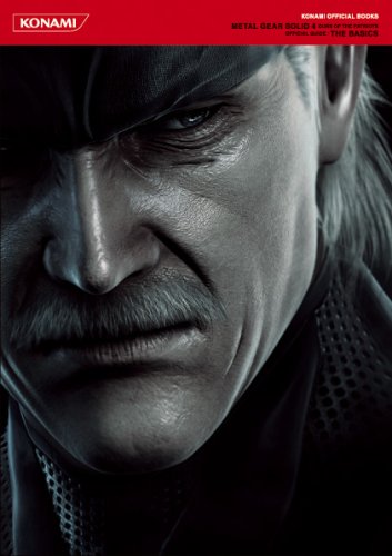 METAL GEAR SOLID 4 GUNS OF THE PATRIOTS OFFICIAL GUIDE : THE BASICS