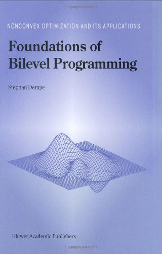 Foundations of bilevel programming