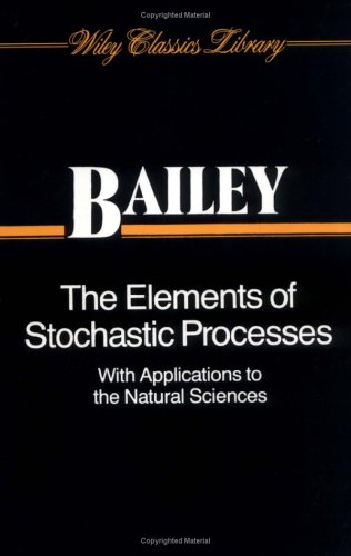 The elements of stochastic processes, with applications to natural sciences