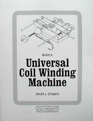 BUILD A UNIVERSAL COIL WINDING MACHINE