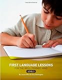 First Language Lessons for the Well-trained Mind, Level 3