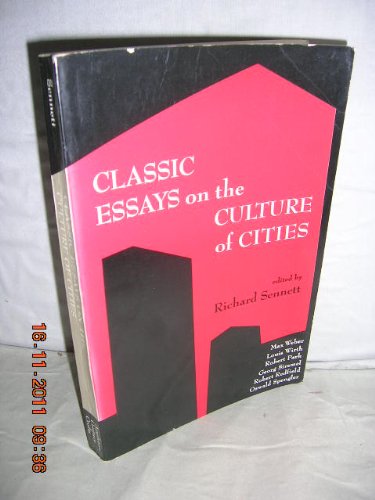 Classic Essays on the Culture of Cities
