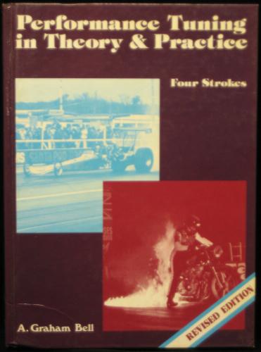Four-Stroke Performance Tuning in Theory and Practice