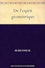 De l'esprit gomtrique (French Edition)