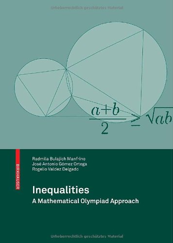 Inequalities: a Mathematical Olympiad approach