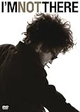 アイム・ノット・ゼア [DVD]
