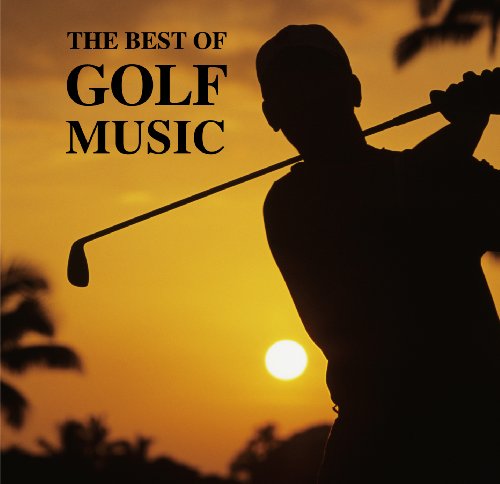 THE BEST OF GOLF MUSIC
