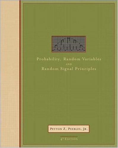Probability, Random Variables and Random Signal Principles
