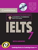 Cambridge IELTS 7 Self-study Pack (Student's Book with Answers and Audio CDs (2)): Examination Papers from University of Cambridge ESOL Examinations (IELTS Practice Tests)
