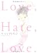 Love,Hate,Love. (Feelコミックス)