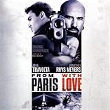 From Paris With Love Soundtrack