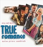 True Romance: Motion Picture Soundtrack