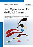 Lead Optimization for Medicinal Chemists: Pharmacokinetic Properties of Functional Groups and Organic Compounds