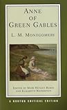 Anne of Green Gables (Norton Critical Editions)