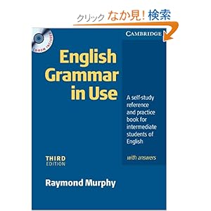 English Grammar in Use With Answers (Book & CD-ROM) : A Self-Study Reference and Practice Book for Intermediate Students of English , Intermediate