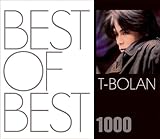 BEST OF BEST 1000 T-BOLAN