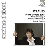 Piano Sonatas Op. 5 / Klavierstucke Op. 3/Strauss