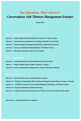 Our Questions, Their Answers: Conversations with Thirteen Management Scholars