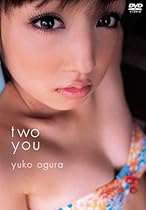 小倉優子 two you [DVD]