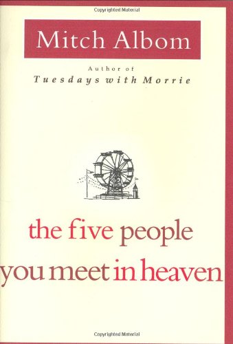 The Five People You Meet In Heaven