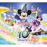 東京ディズニーシー® <br />10th アニバーサリー ミュージック・アルバム 