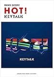 バンドスコア　KEYTALK　『HOT!』