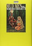 MUD MEN 最終版 (光文社コミック叢書SIGNAL)