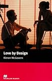 Love by Design: Elementary (Macmillan Readers)