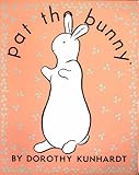 Pat the Bunny and Friends (Golden Touch and Feel Broad Books)