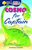 Oxford Reading Tree: All Stars: Pack 1: Cosmo for Captain
