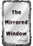 The Mirrored Window