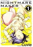 NIGHTMARE MAKER 1 (ヤングチャンピオン烈コミックス)