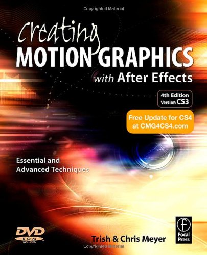 Creating Motion Graphics with After Effects: The Essentials